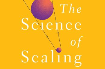 The Science of Scaling Review: A Practical Book for Entrepreneurs Who Want to Grow Bigger and Faster