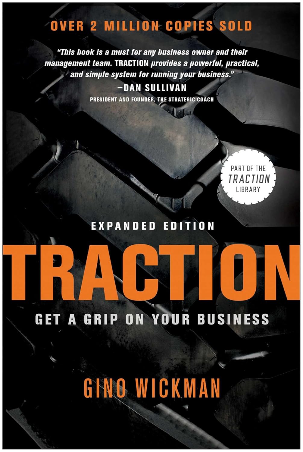 Traction: Get a Grip on Your Business Review – A Practical Book for Entrepreneurs Who Want Real Growth